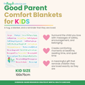 Good Parent Comfort Blanket - Kids Size