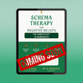 Schema Therapy - The Complete Set of Worksheets