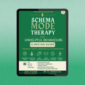 Schema Mode Therapy - Clinician Guide
