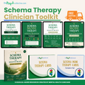 The Complete Schema Therapy Clinician Toolkit